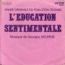 disque s�rie Education sentimentale [L']