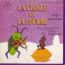 disque s�rie Cigale et la fourmi [La]